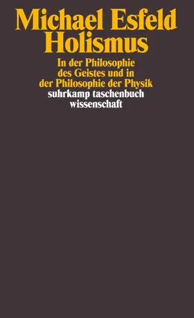 Esfeld |  Holismus in der Philosophie des Geistes | Buch |  Sack Fachmedien