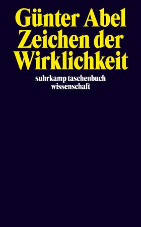 Abel |  Zeichen der Wirklichkeit | Buch |  Sack Fachmedien