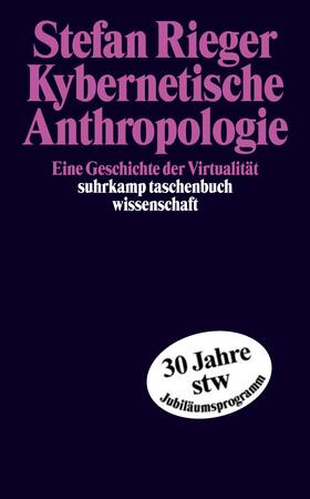 Rieger |  Kybernetische Anthropologie | Buch |  Sack Fachmedien