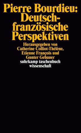 Bourdieu / Colliot-Thélène / François |  Deutsch-französische Perspektiven | Buch |  Sack Fachmedien