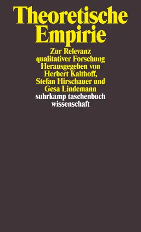 Kalthoff / Hirschauer / Lindemann |  Theoretische Empirie | Buch |  Sack Fachmedien