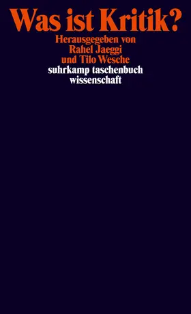 Jaeggi / Wesche | Was ist Kritik? | Buch | 978-3-518-29485-7 | sack.de