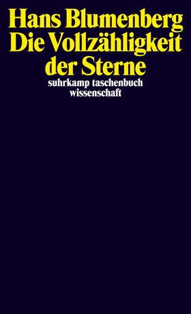 Blumenberg |  Blumenberg, H: Vollzähligkeit der Sterne | Buch |  Sack Fachmedien