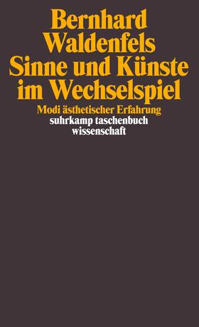 Waldenfels | Sinne und Künste im Wechselspiel | Buch | 978-3-518-29573-1 | sack.de