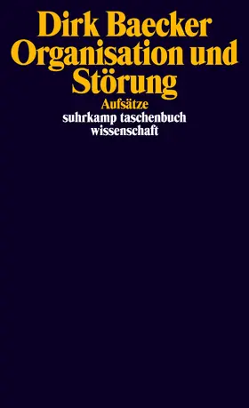 Baecker |  Organisation und Störung | Buch |  Sack Fachmedien