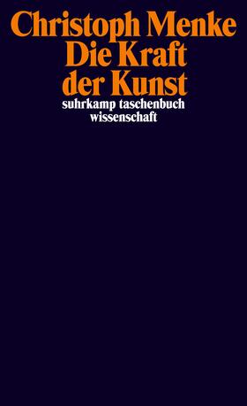 Menke |  Die Kraft der Kunst | Buch |  Sack Fachmedien