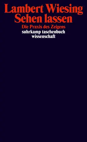 Wiesing |  Sehen lassen | Buch |  Sack Fachmedien