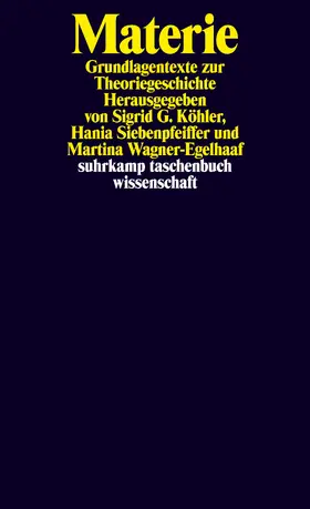 Köhler / Siebenpfeiffer / Wagner-Egelhaaf | Materie | Buch | 978-3-518-29651-6 | sack.de