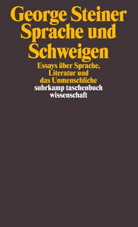 Steiner |  Sprache und Schweigen | Buch |  Sack Fachmedien