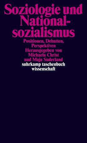 Christ / Suderland |  Soziologie und Nationalsozialismus | Buch |  Sack Fachmedien