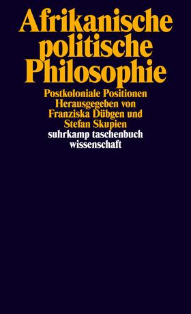 Dübgen / Skupien |  Afrikanische politische Philosophie | Buch |  Sack Fachmedien