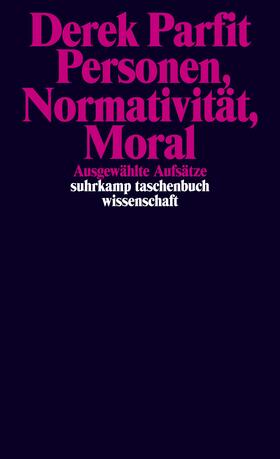 Parfit / Hoesch / Muders |  Personen, Normativität, Moral | Buch |  Sack Fachmedien