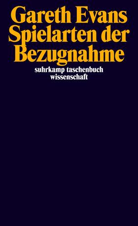 Evans / McDowell |  Spielarten der Bezugnahme | Buch |  Sack Fachmedien