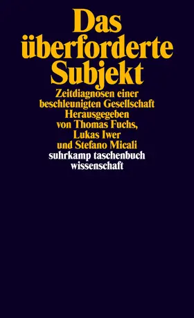 Fuchs / Iwer / Micali |  Das überforderte Subjekt | Buch |  Sack Fachmedien