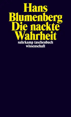 Blumenberg / Zill |  Die nackte Wahrheit | Buch |  Sack Fachmedien