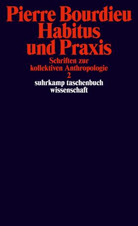 Bourdieu / Schultheis / Egger |  Schriften Bd. 3: Habitus und Praxis. | Buch |  Sack Fachmedien