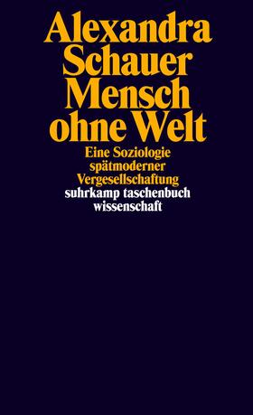 Schauer |  Mensch ohne Welt | Buch |  Sack Fachmedien