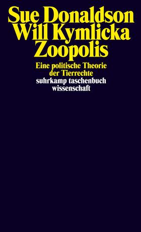 Donaldson / Kymlicka |  Zoopolis | Buch |  Sack Fachmedien