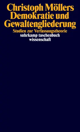 Möllers |  Demokratie und Gewaltengliederung | Buch |  Sack Fachmedien