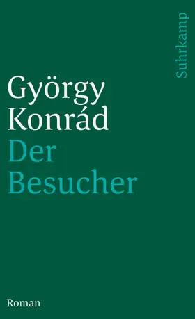 Konrád |  Der Besucher | Buch |  Sack Fachmedien