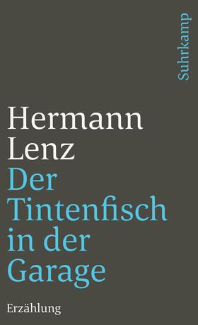 Lenz |  Der Tintenfisch in der Garage | Buch |  Sack Fachmedien