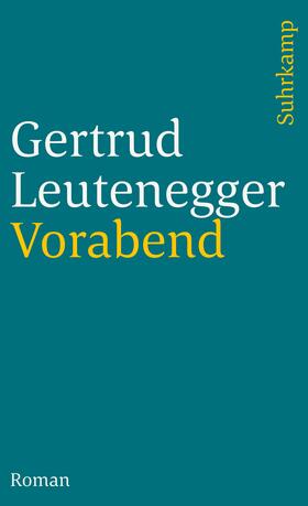 Leutenegger |  Vorabend | Buch |  Sack Fachmedien