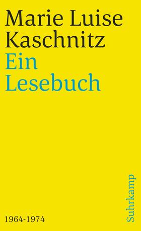 Kaschnitz / Vormweg |  Ein Lesebuch 1964-1974 | Buch |  Sack Fachmedien