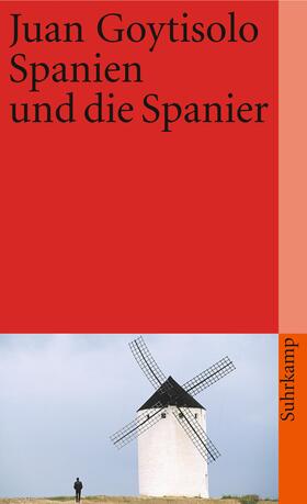 Goytisolo |  Spanien und die Spanier | Buch |  Sack Fachmedien