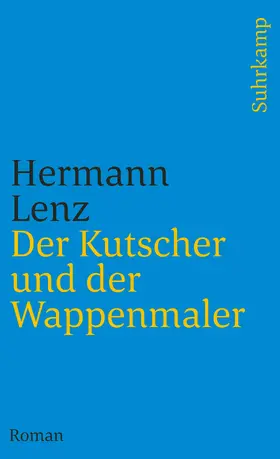 Lenz |  Der Kutscher und der Wappenmaler | Buch |  Sack Fachmedien