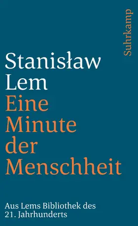 Lem |  Eine Minute der Menschheit | Buch |  Sack Fachmedien