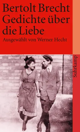 Brecht / Hecht |  Gedichte über die Liebe | Buch |  Sack Fachmedien