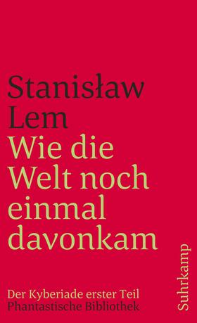 Lem |  Wie die Welt noch einmal davonkam | Buch |  Sack Fachmedien