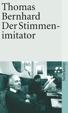 Bernhard |  Der Stimmenimitator | Buch |  Sack Fachmedien