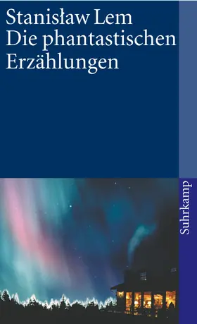 Berthel / Lem |  Die phantastischen Erzählungen | Buch |  Sack Fachmedien