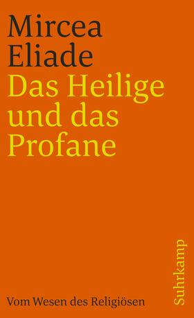 Eliade |  Das Heilige und das Profane | Buch |  Sack Fachmedien