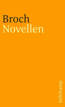 Broch / Lützeler |  Kommentierte Werkausgabe. Romane und Erzählungen. | Buch |  Sack Fachmedien