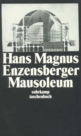 Enzensberger |  Mausoleum | Buch |  Sack Fachmedien
