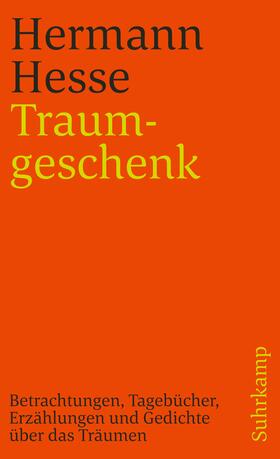 Hesse / Michels |  Traumgeschenk | Buch |  Sack Fachmedien