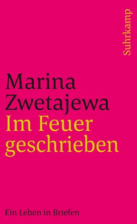 Rakusa / Zwetajewa |  Im Feuer geschrieben | Buch |  Sack Fachmedien