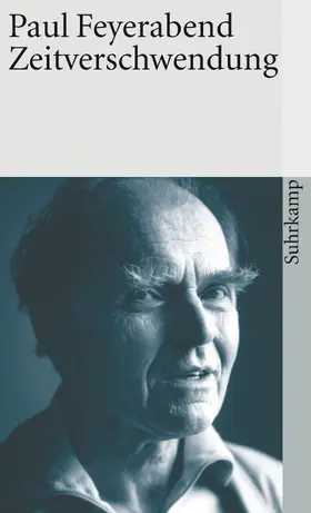 Feyerabend |  Zeitverschwendung | Buch |  Sack Fachmedien