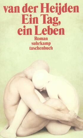 Heijden |  Ein Tag, ein Leben | Buch |  Sack Fachmedien