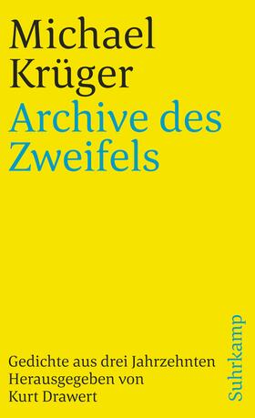 Krüger / Drawert |  Archive des Zweifels | Buch |  Sack Fachmedien