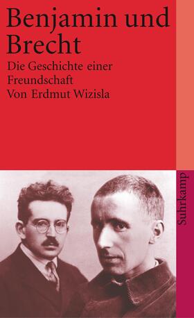 Wizisla |  Benjamin und Brecht | Buch |  Sack Fachmedien