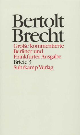 Brecht / Müller / Hecht |  Briefe 3 | Buch |  Sack Fachmedien
