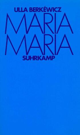 Berkéwicz |  Maria Maria | Buch |  Sack Fachmedien