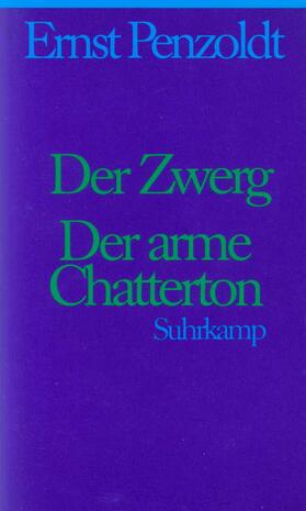 Penzoldt / Michels |  Der Zwerg. Der arme Chatterton | Buch |  Sack Fachmedien