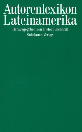 Reichardt |  Autorenlexikon Lateinamerika | Buch |  Sack Fachmedien