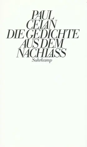 Badiou / Celan / Rambach | Die Gedichte aus dem Nachlaß | Buch | 978-3-518-40867-4 | sack.de