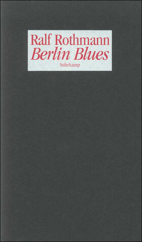 Rothmann |  Berlin Blues | Buch |  Sack Fachmedien
