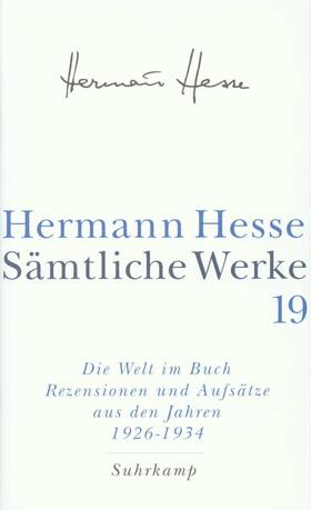 Hesse / Michels |  Die Welt im Buch 4. Rezensionen und Aufsätze aus den Jahren 1926 - 1934 | Buch |  Sack Fachmedien